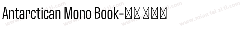Antarctican Mono Book字体转换